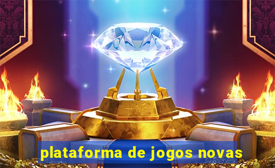 plataforma de jogos novas